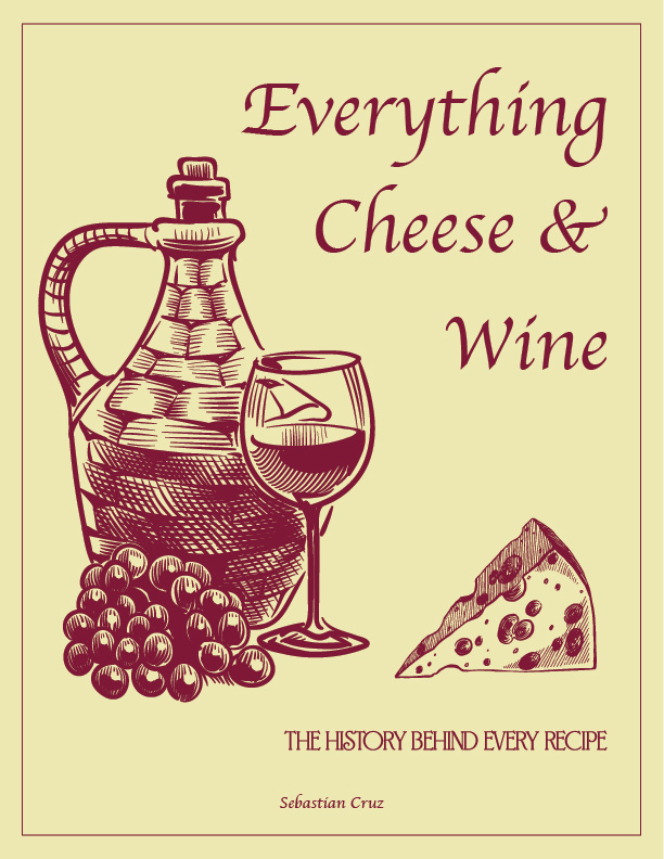 Everything Cheese and Wine book cover